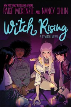 Witch rising : a B*witch novel  Cover Image