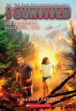 I survived the California wildfires, 2018  Cover Image