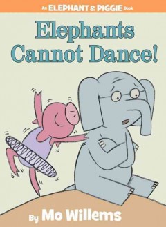 Elephants cannot dance!  Cover Image