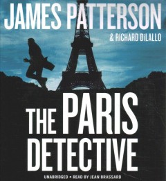 The Paris detective three Detective Luc Moncrieff thrillers  Cover Image