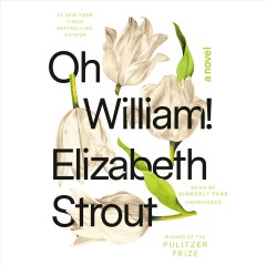 Oh William! a novel  Cover Image