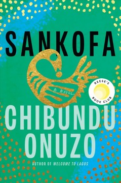 Sankofa : a novel  Cover Image