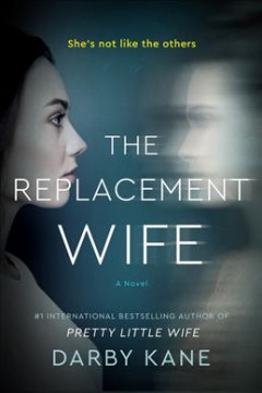 The replacement wife : a novel  Cover Image