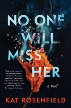 No one will miss her : a novel  Cover Image
