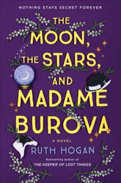 The moon, the stars, and Madame Burova : a novel  Cover Image