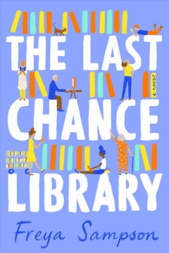 The last chance library  Cover Image