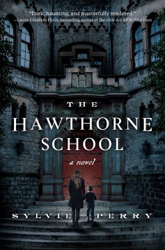 The Hawthorne School : a novel  Cover Image