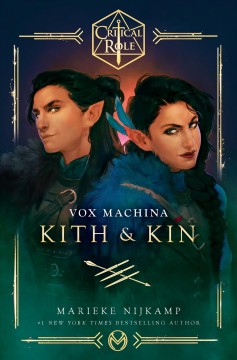 Vox machina : kith & kin  Cover Image