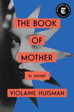 The book of mother : a novel  Cover Image