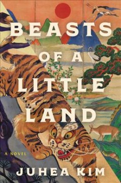 Beasts of a little land : a novel  Cover Image