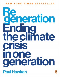 Regeneration : ending the climate crisis in one generation  Cover Image