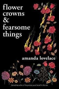 Flower crowns & fearsome things  Cover Image