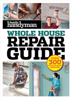 Whole house repair guide. Cover Image