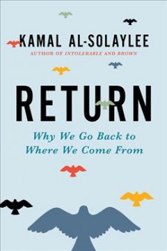 Return : why we go back to where we come from  Cover Image