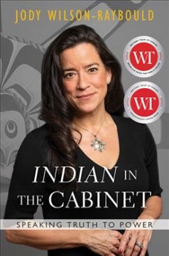 Indian in the Cabinet : speaking truth to power  Cover Image