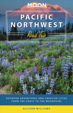 Pacific Northwest road trip. Cover Image