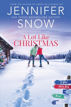 A lot like Christmas  Cover Image