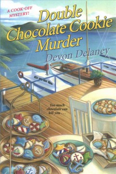 Double chocolate cookie murder  Cover Image