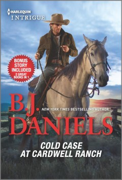 Cold case at Cardwell Ranch ; &, Boots and bullets  Cover Image