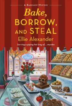 Bake, borrow, and steal  Cover Image