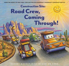 Construction site : road crew, coming through!  Cover Image