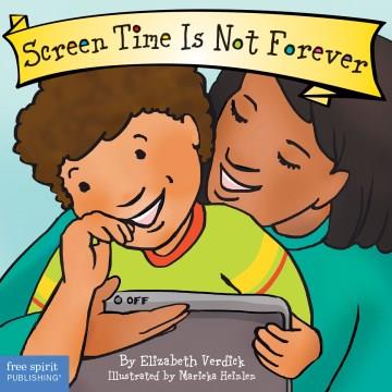 Screen time is not forever  Cover Image
