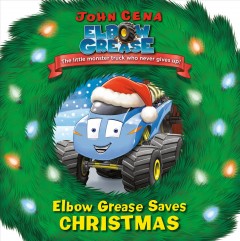 Elbow Grease saves Christmas  Cover Image