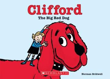 Clifford, the big red dog  Cover Image