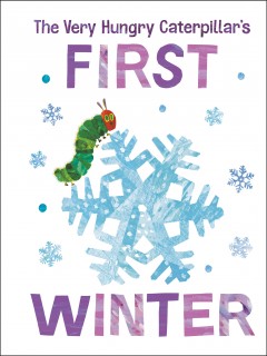 The very hungry caterpillar's first winter  Cover Image