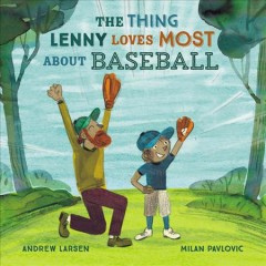 The thing Lenny loves most about baseball  Cover Image