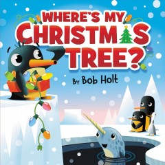 Where's my Christmas tree?  Cover Image