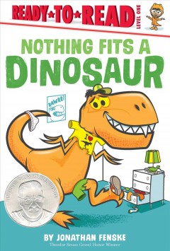 Nothing fits a dinosaur  Cover Image