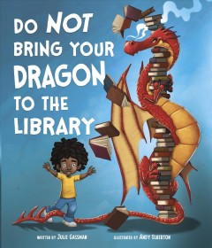 Do not bring your dragon to the library  Cover Image