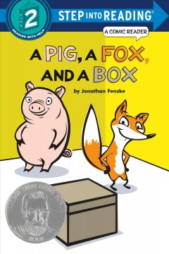 A pig, a fox, and a box : a comic reader  Cover Image