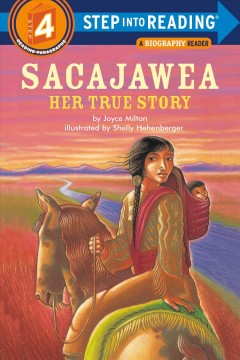 Sacajawea : her true story  Cover Image