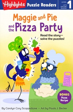 Maggie and Pie and the pizza party  Cover Image