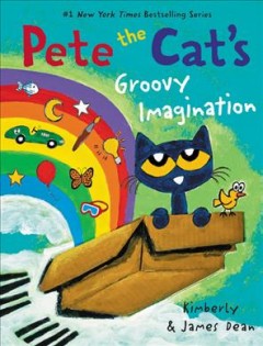 Pete the cat's groovy imagination  Cover Image