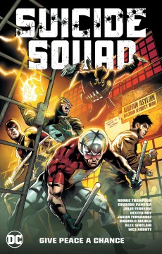 Suicide Squad. Volume 1, Give peace a chance Cover Image