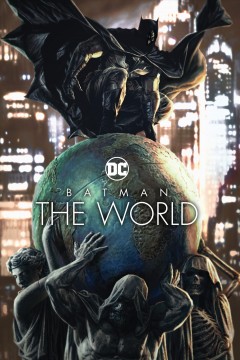 Batman the world  Cover Image