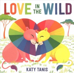 Love in the wild  Cover Image