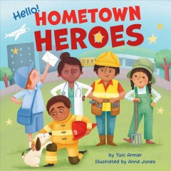 Hello! hometown heroes  Cover Image