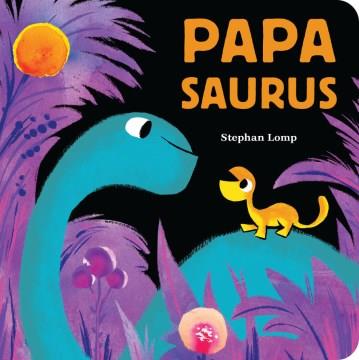 Papasaurus  Cover Image