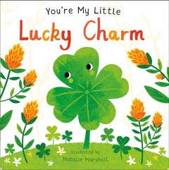 You're my little lucky charm  Cover Image