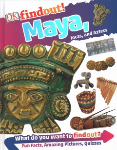 Maya, Incas, and Aztecs  Cover Image