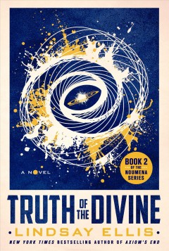 Truth of the divine : a novel  Cover Image