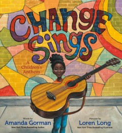 Change sings : a children's anthem  Cover Image