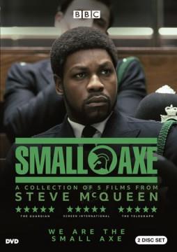 Small axe a collection of 5 films from Steve McQueen  Cover Image