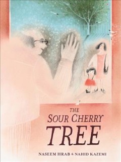 The sour cherry tree  Cover Image