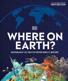 Where on Earth? : our world as you've never seen it before. Cover Image