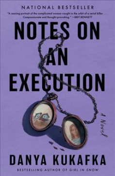 Notes on an execution : a novel  Cover Image